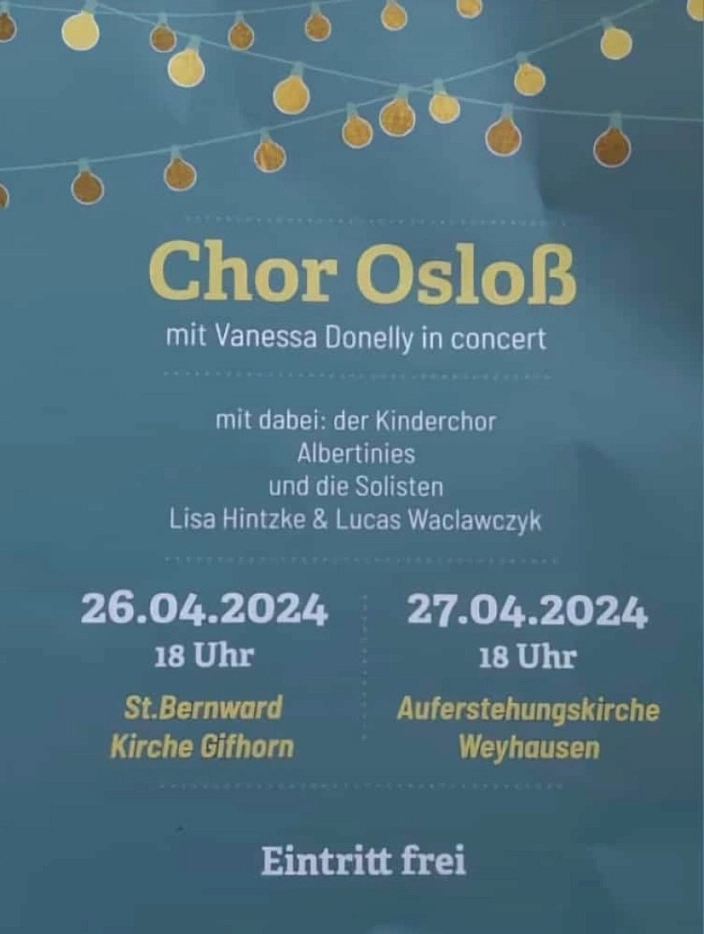 Der Chor Osloß unter der musikalischen Leitung von Vanessa Donelly lädt am Samstag , 27. April 18:00 Uhr zu einem Konzert in die Kirche Weyhausen.
